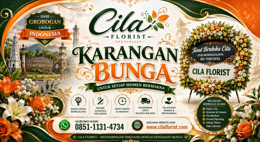 Karangan Bunga Grobogan 24 Jam untuk Kebutuhan Mendesak