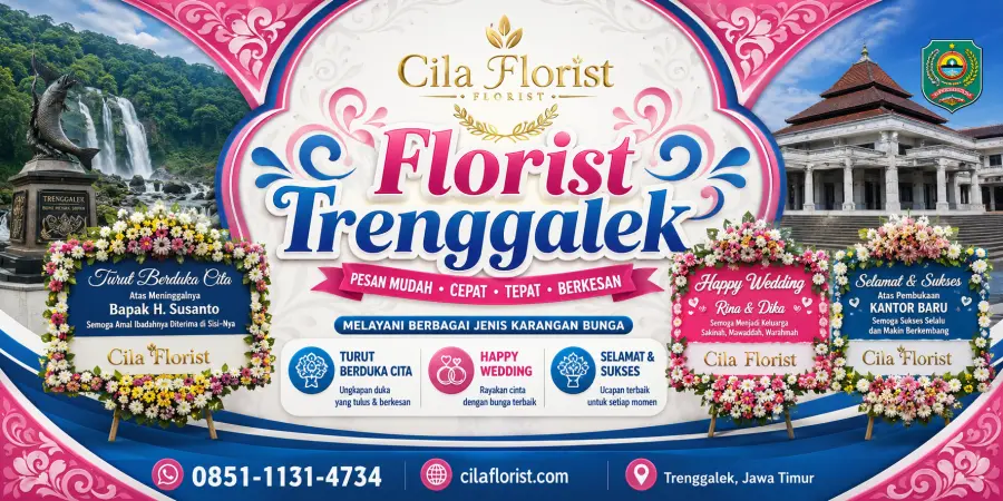 Karangan Bunga Trenggalek by Cila Florist – Rangkaian Bunga untuk Setiap Momen