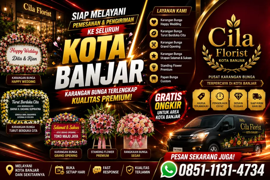 Pesan Karangan Bunga Kota Banjar Online Cepat dan Mudah