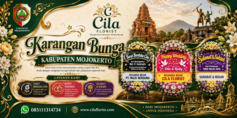 Toko Karangan Bunga Kabupaten Mojokerto Terpercaya dengan Pengiriman Cepat