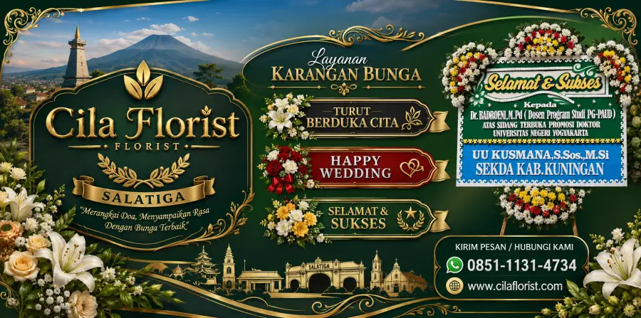 Toko Karangan Bunga Salatiga: Layanan Lengkap untuk Semua Acara